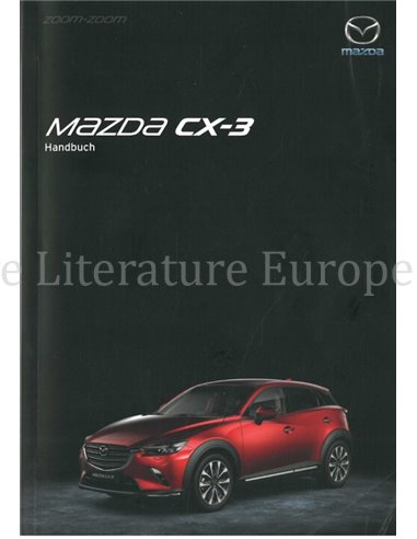 2018 MAZDA CX-3 BETRIEBSANLEITUNG DEUTSCH