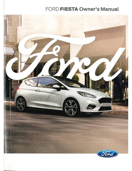 2017  FORD FIESTA INSTRUCTIEBOEKJE ENGELS