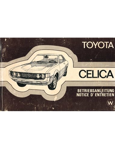 1977 TOYOTA CELICA OWNERS MANUAL GERMAN / FRENCH