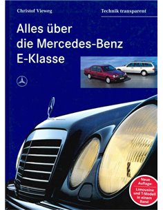 ALLES ÜBER DIE MERCEDES-BENZ E-KLASSE, TECHNIK TRANSPARANT