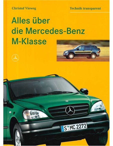 ALLES ÜBER DIE MERCEDES-BENZ M-KLASSE, TECHNIK TRANSPARANT