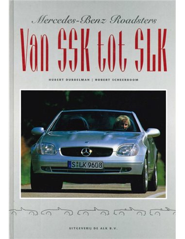 MERCEDES - BENZ ROADSTERS, VAN SSK TOT SLK