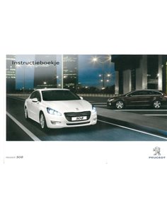 2011 PEUGEOT 508 OWNERS MANUAL DUTCH