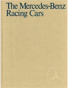 THE MERCEDES-BENZ RACING CARS