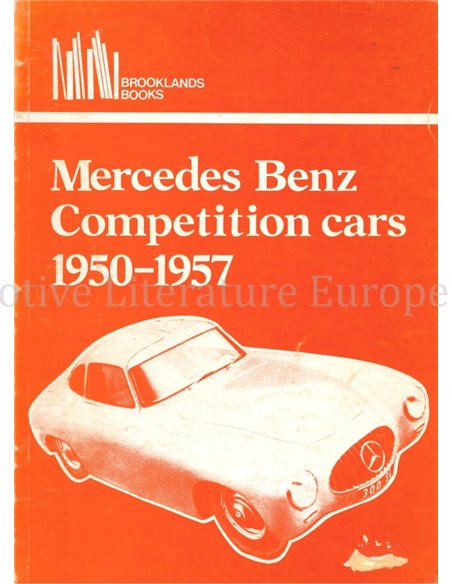 MERCEDES BENZ COMPETITION CARS 1950-1957, BROOKLAND BOOKS