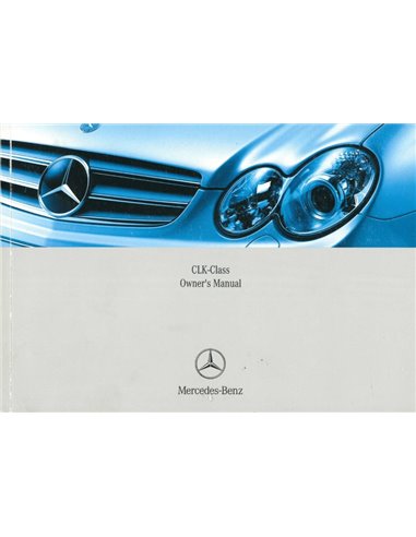 2005 MERCEDES BENZ CLK CLASS OWNERS MANUAL ENGLISH