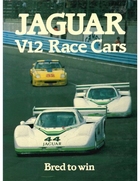 JAGUAR V12 RACE CARS, BRED TO WIN