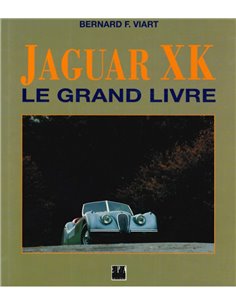 JAGUAR XK, LE GRAND LIVRE