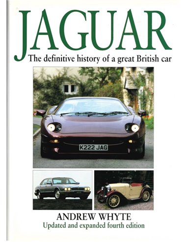JAGUAR, THE DEFINITIVE HISTORY OF A GREAT BRITISH CAR 
