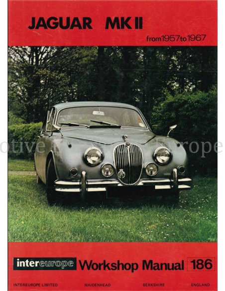 JAGUAR MK II FROM 1957 TO 1967, WORKSHOP MANUAL