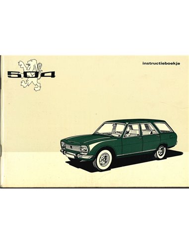 1973 PEUGEOT 504 INSTRUCTIEBOEKJE NEDERLANDS