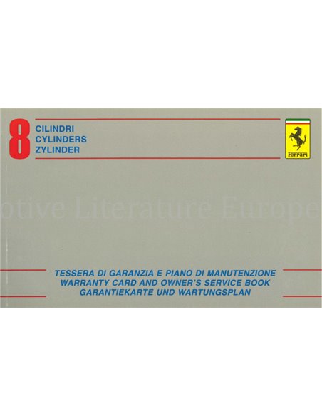 1981 FERRARI 308 GTBi GTSi, Mondial 8 GARANTIEKARTE & SERVICEHEFT181/81