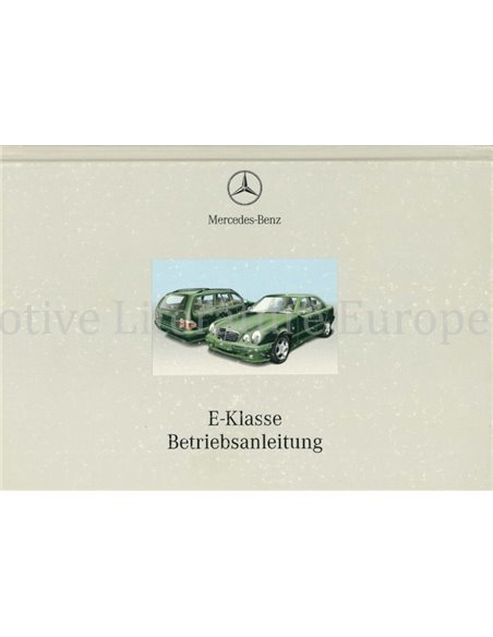 2000 MERCEDES BENZ E KLASSE INSTRUCTIEBOEKJE HARDCOVER DUITS