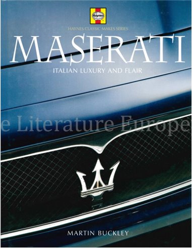 MASERATI ITALIAN LUXURY AND FLAIR, HAYNES CLASSIC MAKES SERIE