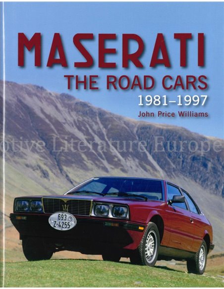 MASERATI, THE ROAD CARS 1981-1997