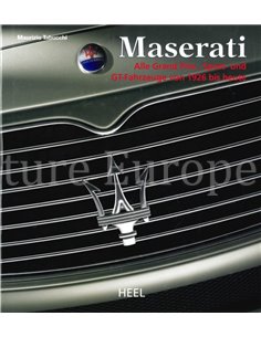 MASERATI, ALLE GRAND PRIX-, SPORT- UND GT-FAHRZEUGE VON 1926 BIS HEUTE