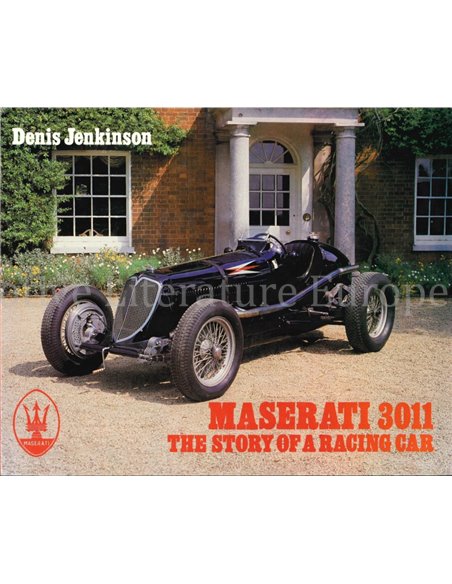 MASERATI 3011, THE STORY OF A RACING CAR