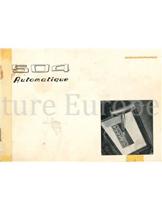 1971 PEUGEOT 504 AUTOMATIQUE  INSTRUCTIEBOEKJE NEDERLANDS