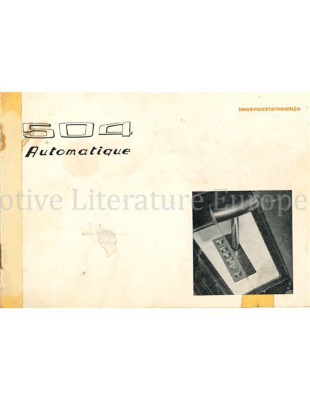 1971 PEUGEOT 504 AUTOMATIQUE  INSTRUCTIEBOEKJE NEDERLANDS