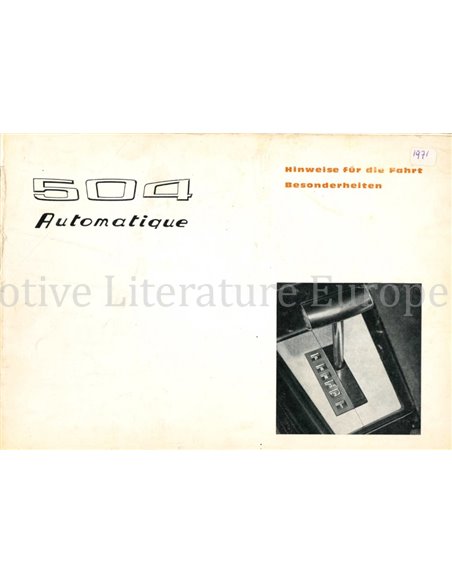 1971 PEUGEOT 504 AUTOMATIQUE OWNERS MANUAL GERMAN