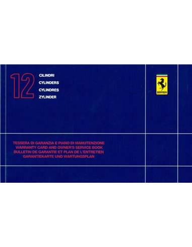 1986 FERRARI 412 AUTOMATIC / GT, TESTAROSSA GARANTIE & SERVICEBOEK 454/86