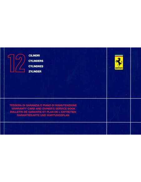 1986 FERRARI 412 AUTOMATIC / GT TESTAROSSA GARANTIEKARTE & SERVICEHEFT 454/86