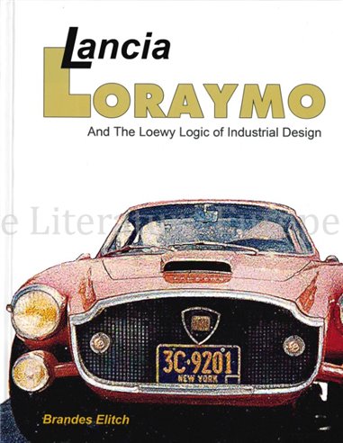 LANCIA LORAYMO AND THE LOEWY LOGIC OF INDUSTRIAL DESIGN