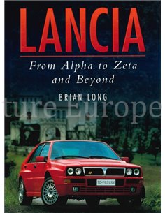 LANCIA, FROM ALPHA TO ZETA AND BEYOND