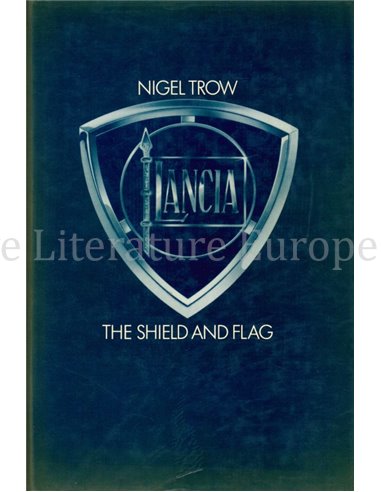 LANCIA, THE SHIELD AND FLAG
