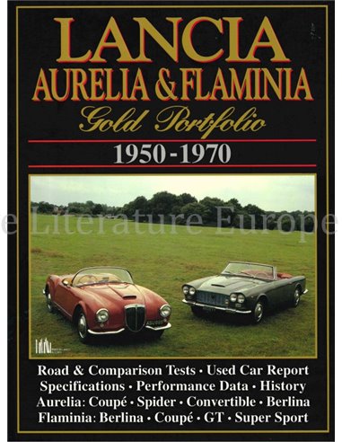 LANCIA AURELIA & FLAMINA GOLD PORTFOLIO 1950-1970