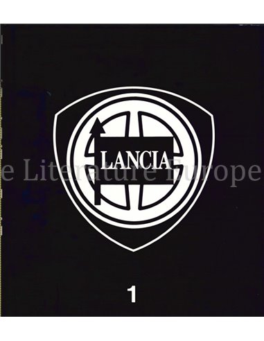 LANCIA CATALOGUE RAISONNÉ 1907-1990