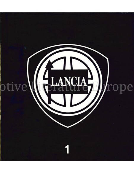 LANCIA CATALOGUE RAISONNÉ 1907-1990