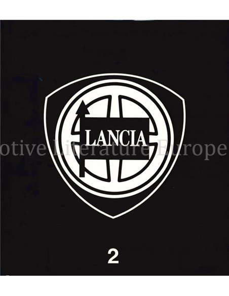 LANCIA CATALOGUE RAISONNÉ 1907-1990