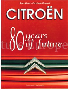 CITROËN 80 YEARS OF FUTURE