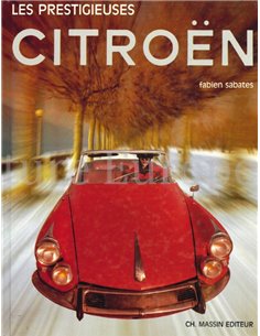 LES PRESTIGIEUSES CITROËN