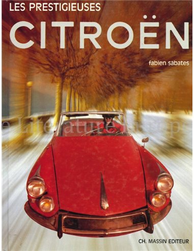 LES PRESTIGIEUSES CITROËN