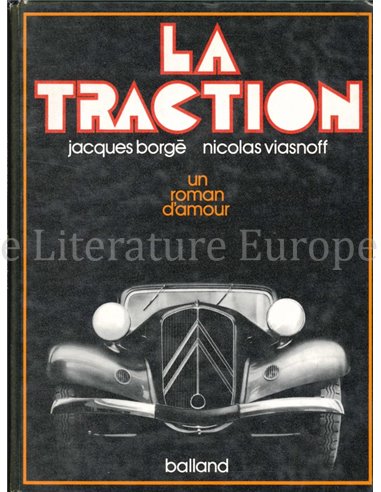 LA TRACTION, UN ROMAN D'AMOUR