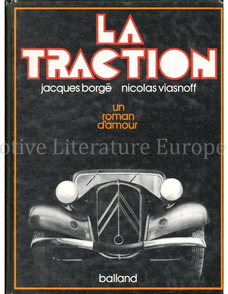 LA TRACTION, UN ROMAN D'AMOUR