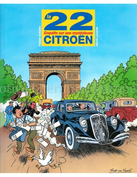LA 22, ENQUÊTE SUR UNE MYSTÉRIEUSE CITROËN