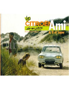 LA DE MOMPÈRE, CITROËN AMI 6, 8 ET SUPER