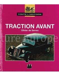 TOUTES L'HISTOIRE, TRACTION AVANT