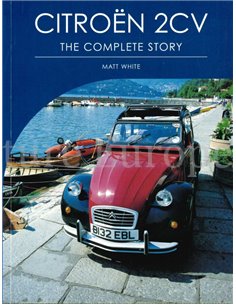 CITROËN 2 CV, THE COMPLETE STORY