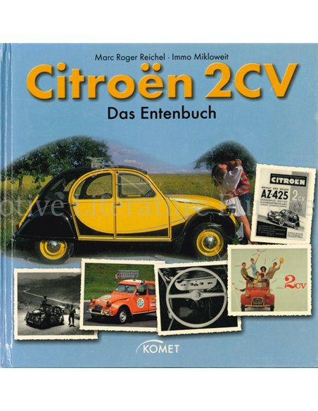 CITROËN 2 CV, DAS ENTENBUCH