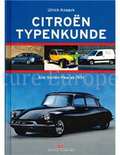 CITROËN TYPENKUNDE, ALLE SERIEN PKW AB 1951
