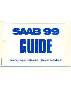 1979 SAAB 99 INSTRUCTIEBOEKJE NEDERLANDS