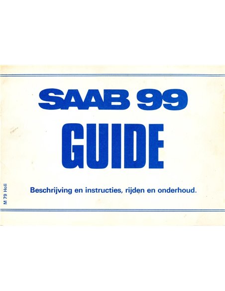 1979 SAAB 99 OWNERS MANUAL DUTCH