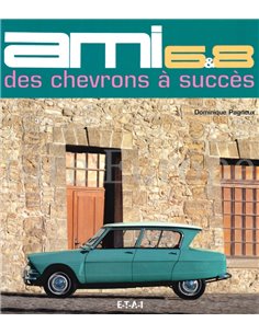 AMI 6 & 8, DES CHEVRONS À SUCCÈS