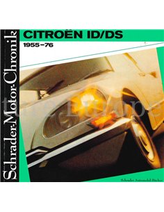 CITROËN ID / DS 1955-76, SCHRADER MOTOR CHRONIK