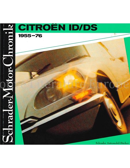 CITROËN ID / DS 1955-76, SCHRADER MOTOR CHRONIK