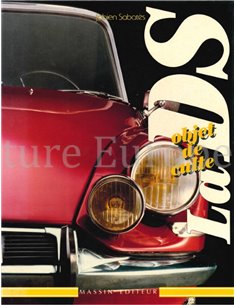 LA DS, OBJET DE CULTE